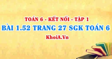 Bài 1.52 trang 27 SGK Toán 6 tập 1 Kết nối tri thức